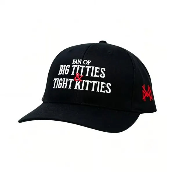 Big Fan of T*tties and Tight Kitties