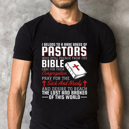 I Belong To A Rare Breed Of Pastors Christian T-Shirt