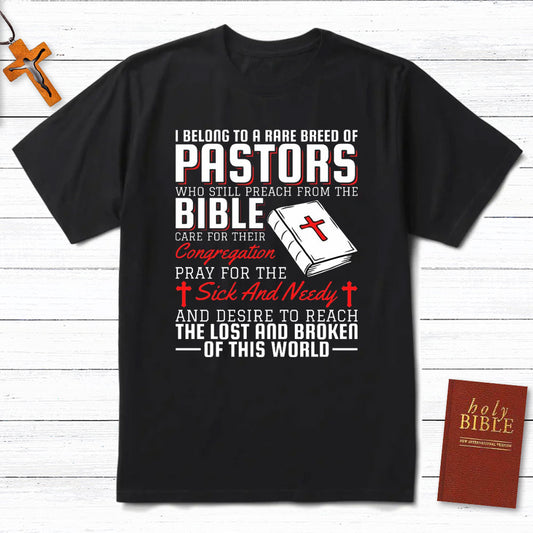 I Belong To A Rare Breed Of Pastors Christian T-Shirt